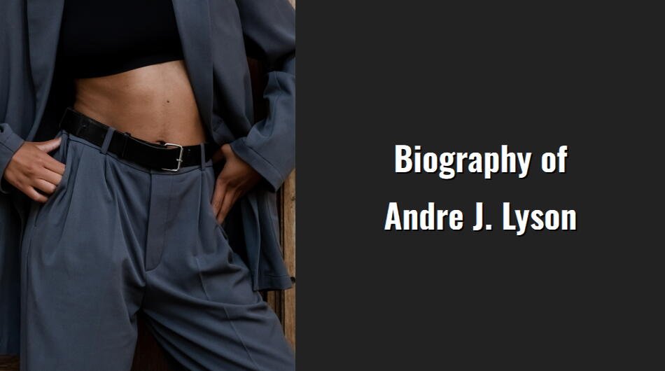 biography of andre j lyson i1406 64